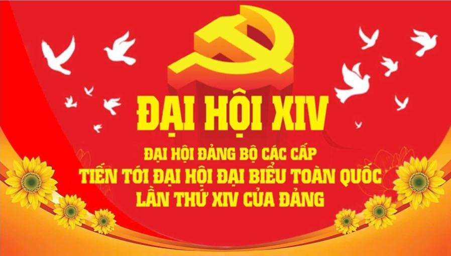 Thông tin chính về Đại hội Đại biểu Toàn quốc lần thứ XIV của Đảng